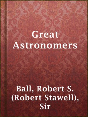 cover image of Great Astronomers